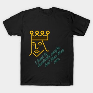 Lunatic King Design T-Shirt